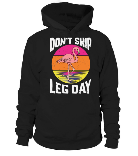 Dont skip leg day Hoodie Unisex