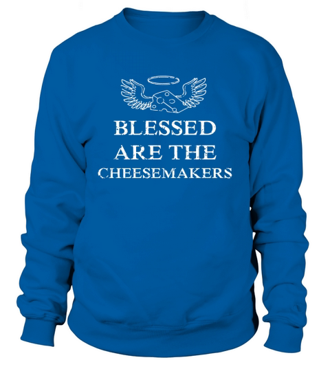 MONTY PYTHON  BLESSED ARE THE CHEESEMAKERS Sweatshirt Unisex