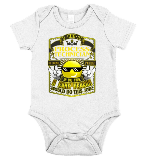 PROCESS TECHNICIAN Do This Job New Short Sleeve Baby One-Piece