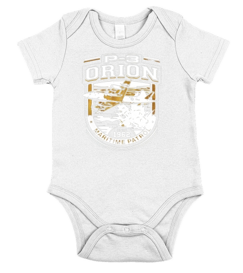 P-3 ORION - MARITIME PATROL SINCE 1962 Tshirt Short Sleeve Baby One-Piece