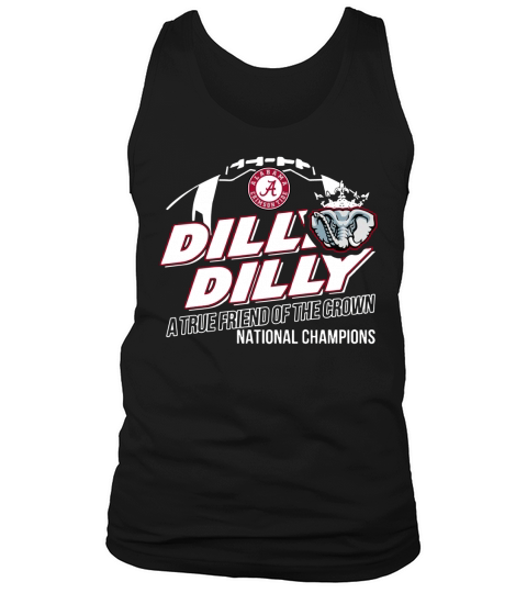 dilly dilly  a true friend of a the crown national champions Tank Top Unisex