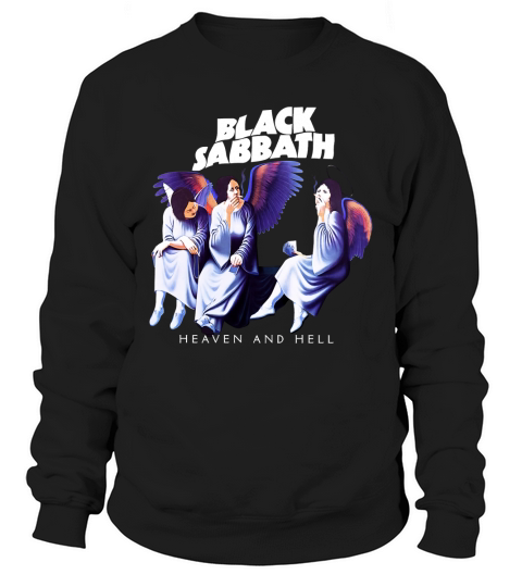 Black Sabbath heaven and hell shirt Sweatshirt Unisex
