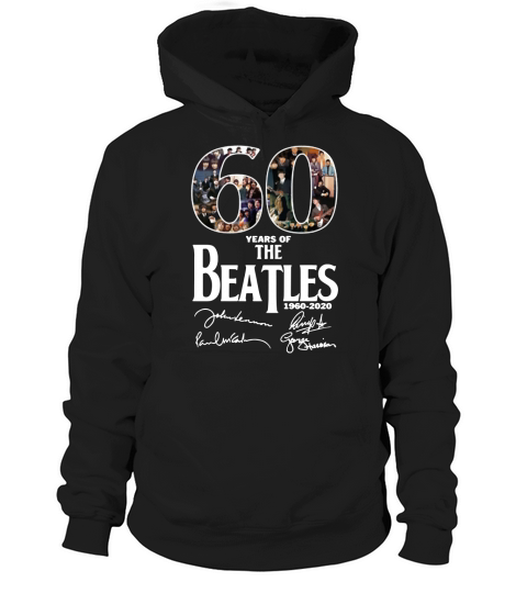 60 years the beatles Hoodie Unisex