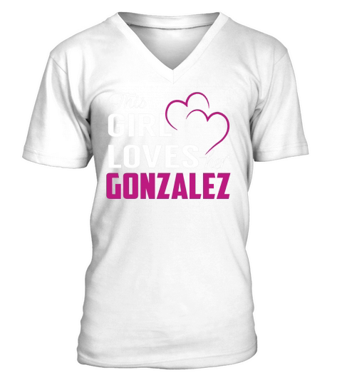 This Girl Loves Her GONZALEZ Name Shirts V-Neck T-shirt