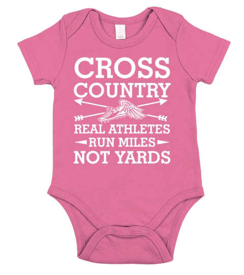 Cross Country Real Athletes Run Miles Not Yards Funny Shirt Short Sleeve Baby One-Piece
