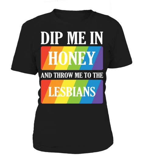 Dip Me in Honey Throw Women's T-Shirt