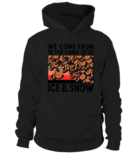 Vintage butterflies we come from the land of ice and snow Hoodie Unisex