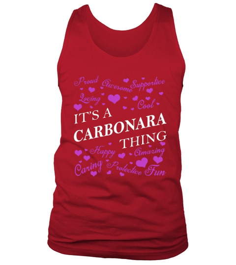 CARBONARA Shirts - Its a CARBONARA Thing Name Shirts Tank Top Unisex