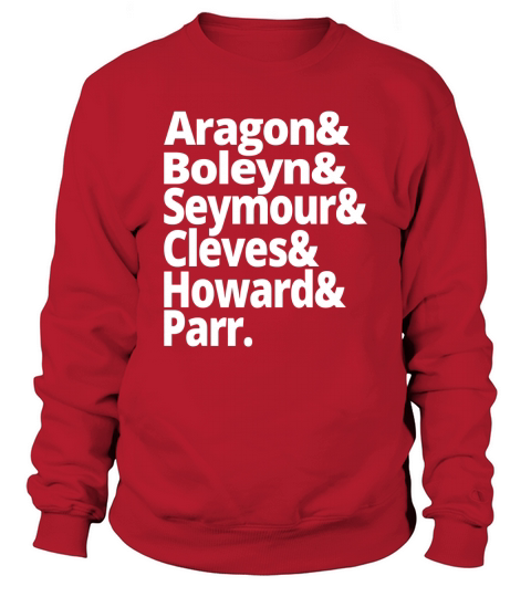 British History Gift Wives of Henry VIII Womens History Shirt Anne Boleyn Sweatshirt Unisex