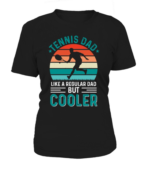 Tennis Dad Fathers Day T Shirt Design Women's T-Shirt