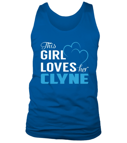 This Girl Loves Her CLYNE Name Shirts Tank Top Unisex