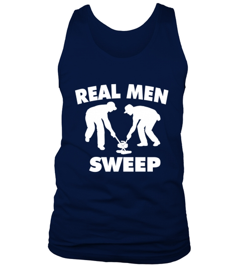 Real Men Sweep Funny Curling Tank Top Unisex