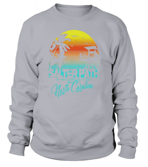 salter path North Carolina beach shirt Sweatshirt Unisex