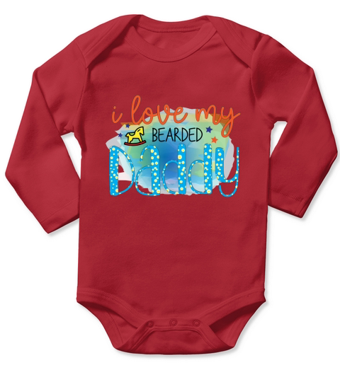 I Love My Bearded Daddy Long Sleeve Baby One-Piece
