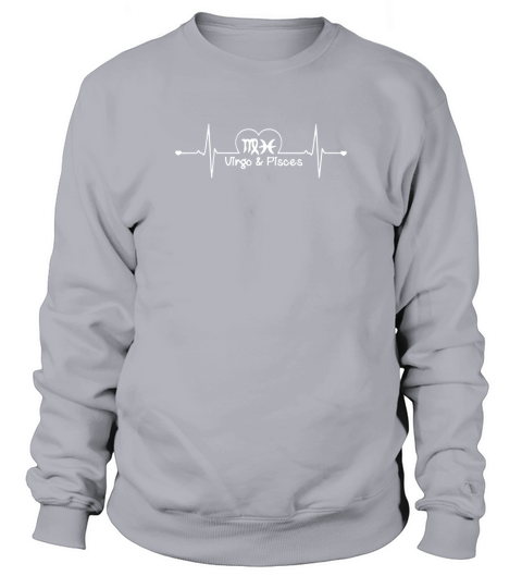 VIRGO AND PISCES  ZODIAC HEARTBEAT Sweatshirt Unisex