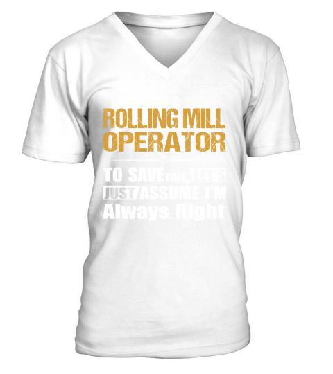 ROLLING MILL OPERATOR V-Neck T-shirt