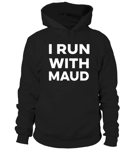 i run with maud Simple Hoodie Unisex