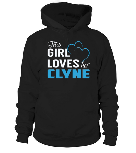 This Girl Loves Her CLYNE Name Shirts Hoodie Unisex