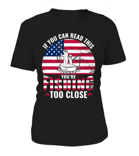 If You Can Read Fishing Women's T-Shirt