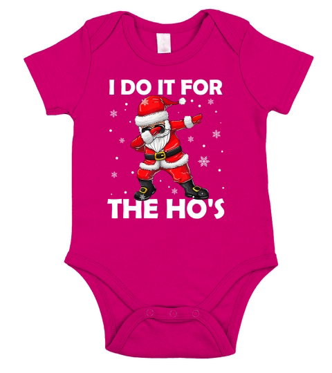 Merry Christmas I Do It For The Hos Dabbing Santa Claus Christmas - Baby Onesie Short Sleeve Baby One-Piece