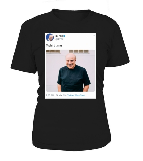 Dr. Phil T-shirt Time Women's T-Shirt