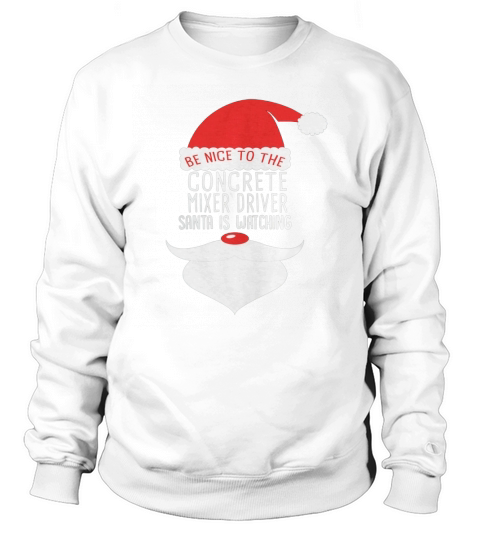 CONCRETE MIXER DRIVER Santa Watching Sweatshirt Unisex