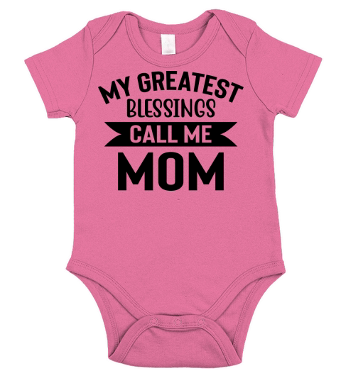 My Greatest Blessings Call Me Mom Short Sleeve Baby One-Piece