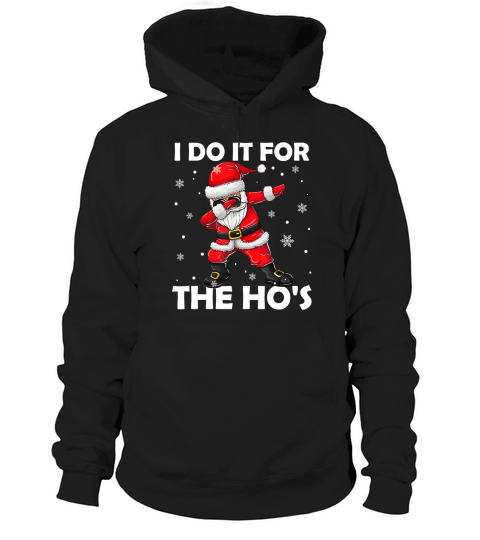Merry Christmas I Do It For The Hos Dabbing Santa Claus Christmas - Baby Onesie Hoodie Unisex