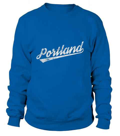 Retro Vintage Portland  Gift Sweatshirt Unisex