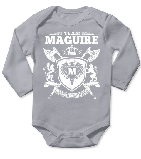 Team Maguire T-Lifetime Member: Tshirts For Team Maguire, Maguire Family, Maguire Company Long Sleeve Baby One-Piece