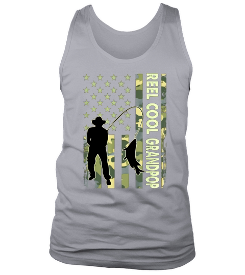 Reel Cool Grandpop Camouflage American Flag Father’s Day Gif shirt Tank Top Unisex