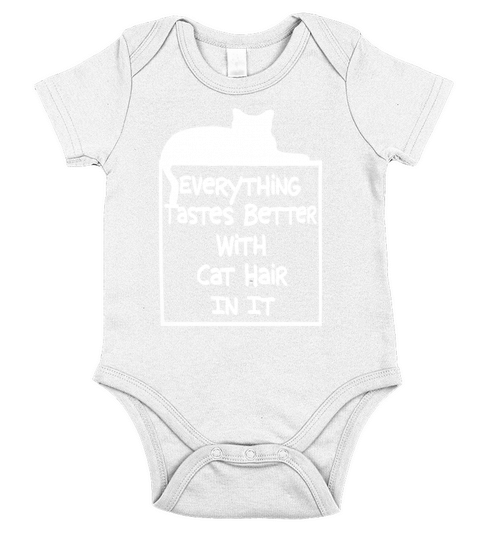 Tastes Better with cat hair ! Short Sleeve Baby One-Piece