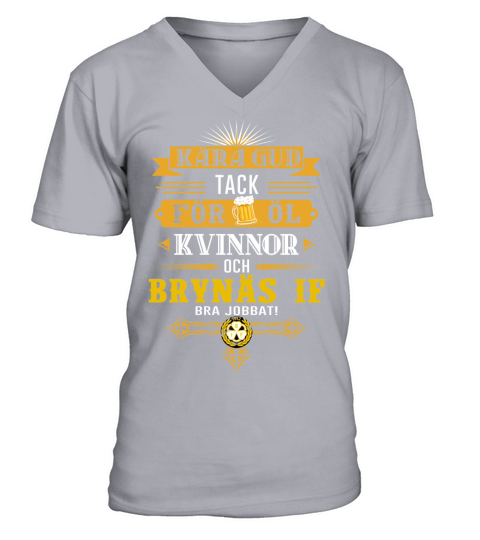 Kara gud tack for ol kvinnor och BRYNÄS IF bra jobbat V-Neck T-shirt