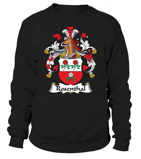 Rosenthal Family Crest German Family Crests Sweatshirt Unisex