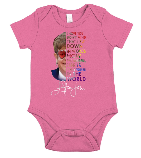 Elton John How Wonderful Life Is While You’re In The World Signature shirt Short Sleeve Baby One-Piece