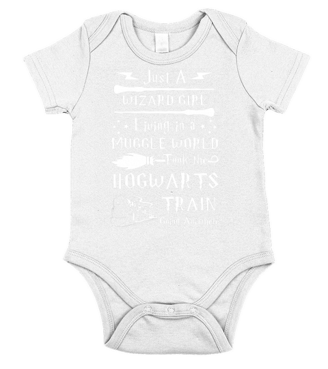JUST A WIZARD GIRL LIVING IN A MUGGLE WORLD TOOK THE HOGWARTS TRAIN GOING ANYWHERE Short Sleeve Baby One-Piece