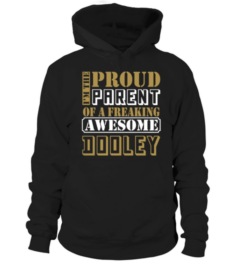 PARENT OF DOOLEY THING SHIRTS Hoodie Unisex