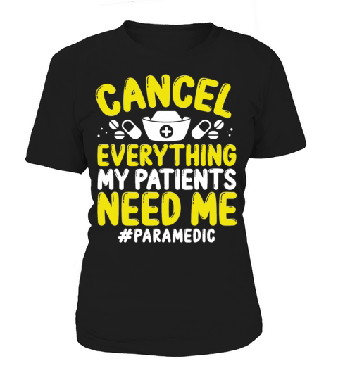 Paramedic Appreciation Emergency Medical Tech Women's T-Shirt