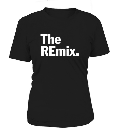 The Original The Remix The Encore Mic Drop02 Shirt  Great Birthday Gifts Christmas Gifts Women's T-Shirt