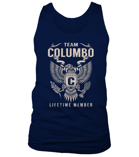 Team COLUMBO Lifetime Member Name Shirts Tank Top Unisex