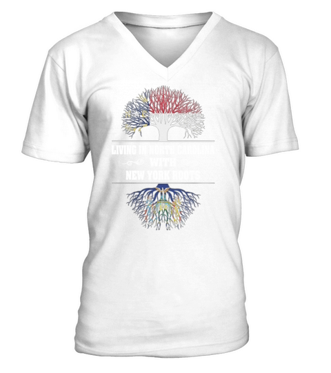 LIVING IN NORTH CAROLINA WITH NEW YORK ROOTS V-Neck T-shirt