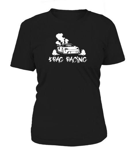 Drag Racing Racecar Design for Sportscar Lovers Women's T-Shirt