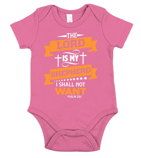 The lord is my shepherd I shall not want Short Sleeve Baby One-Piece