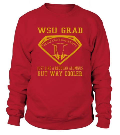 WSU Grad Wayne State University Sweatshirt Unisex
