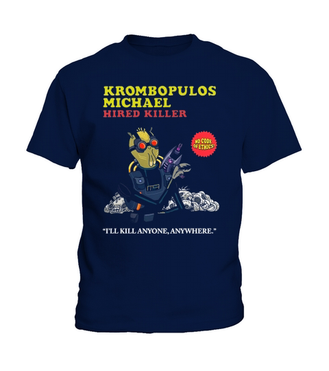 RICK &amp;amp; MORTY KROMBOPULOS MICHAEL Kids T-Shirt