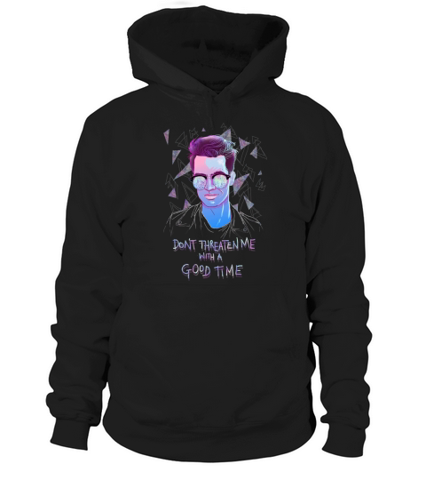 DONT THREATEN ME WITH A GOOD TIME - Mens Premium T-Shirt Hoodie Unisex
