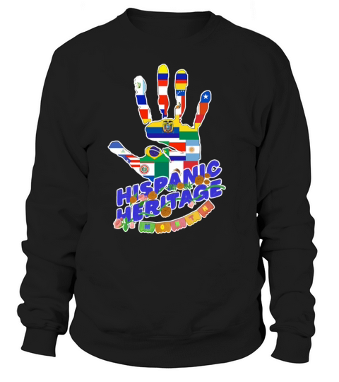 National Hispanic Heritage Month Sweatshirt Unisex