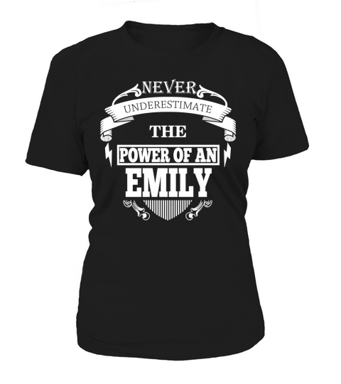 EMILY Never underestimate the power of EMILY - EMILY name - EMILY Name Gifts - birthday gifts for EMILY - EMILY Shirts - EMILY T-shirt - Best Sellers Women's T-Shirt