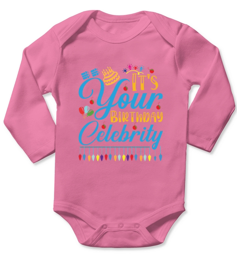 Its your birthday celebrity Long Sleeve Baby One-Piece