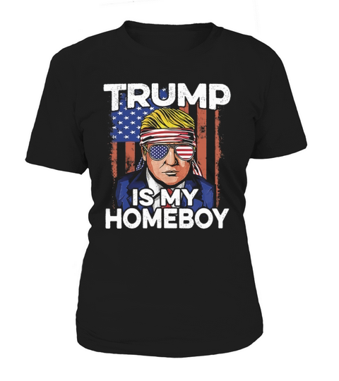 Donald Trump Is My Homeboy Glasses Headband Usa Flag 4th Of July Women's T-Shirt